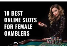 Women Also Gamble: Top-10 Slots for Female Players