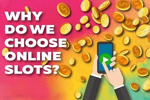 the-reasons-for-which-players-choose-online-slots