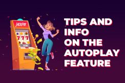 Tips and Info on the Autoplay Feature in Online Slots