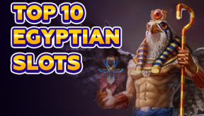 Top 10 Egyptian Slots