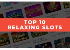 Top-10 Relaxing Slots to Feel Peace and Quiet
