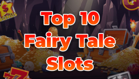 Top-10 Slot Machines Based on Fairy Tales