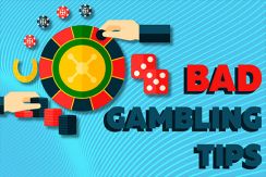 Why You Should Never Follow These 5 Gambling Tips