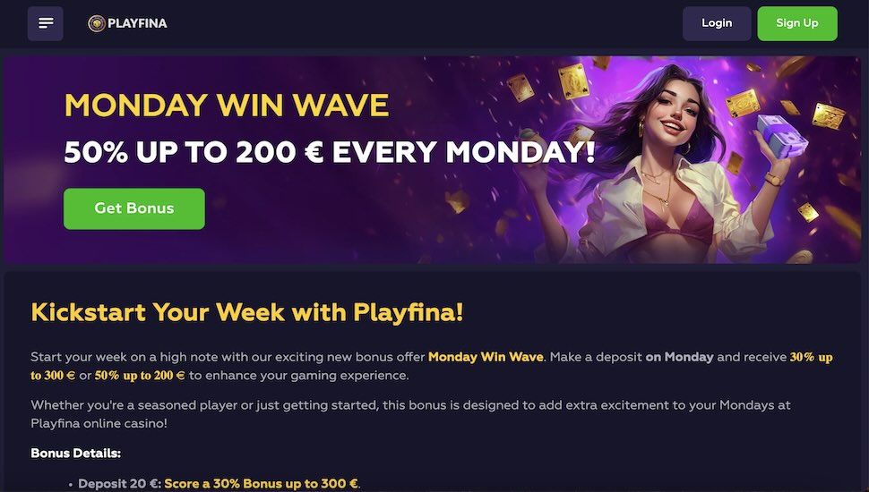 Playfina Monday Win Wave