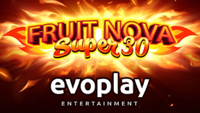 Evoplay Expanded Their Classic Collection With Fruit Super Nova 30!