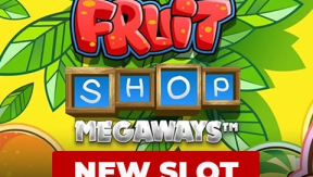 Fruit Shop Megaways Released by NetEnt
