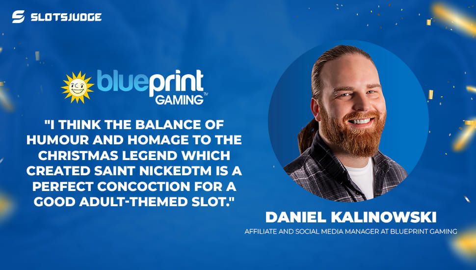 Daniel Kalinowski Affiliate and Social Media Manager at Blueprint Gaming