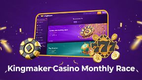 Kingmaker Casino Monthly Race: Slotsjudge Readers Are Welcome