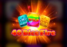 40 Dice Fire