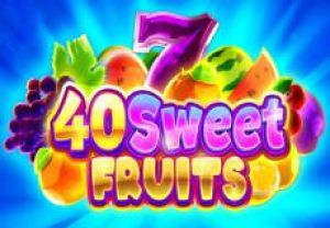 General information about 40 Sweet Fruits slot