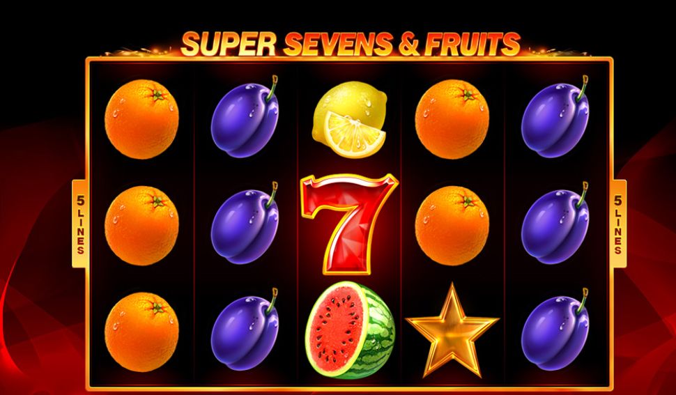 5 Super Sevens & Fruits