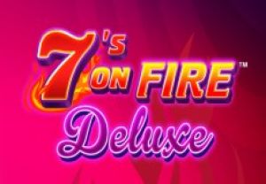 General information about 7's on Fire Deluxe slot