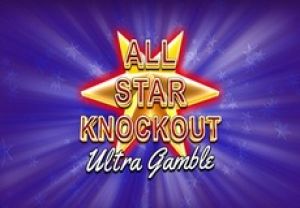 General information about All Star Knockout Ultra Gamble slot