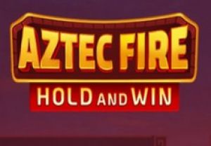 General information about Aztec Fire: Hold and Win slot