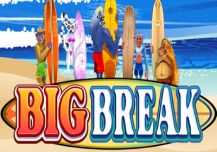 Big Break