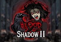 Blood & Shadow 2