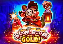 Boom! Boom! Gold!