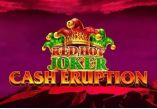 Cash Eruption Red Hot Joker