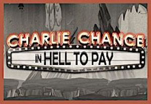 General information about Charlie Chance in Hell to Pay slot