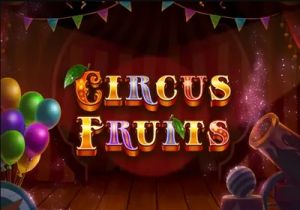 General information about Circus Fruits slot