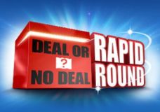 Deal or no deal - Rapid round