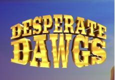 Desperate Dawgs 