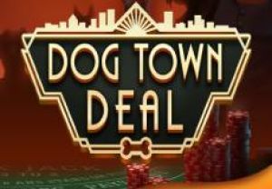 General information about Dog Town Deal slot