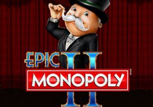 General information about Epic Monopoly II slot