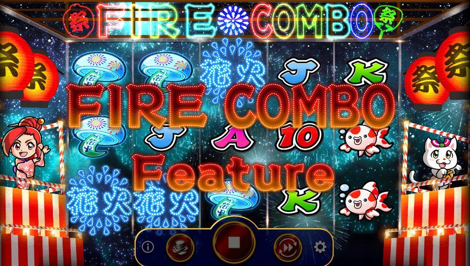 Fire Combo slot feature