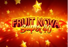 Fruit Super Nova 40
