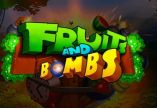 Fruits and Bombs