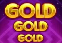 Gold Gold Gold