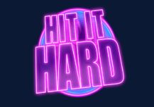 Hit it Hard
