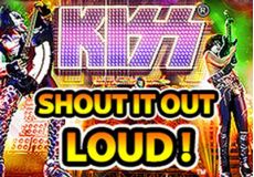 Kiss Shout it Out Loud!