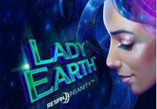 Lady Earth Respin Insanity