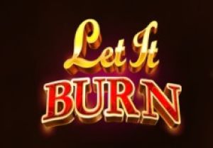 General information about Let it Burn slot