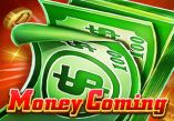 Money Coming