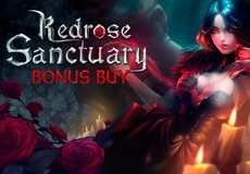 Redrose Sanctuary Bonus Buy 