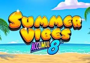 General information about Summer Vibes Accumul8 slot