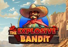 The Explosive Bandit