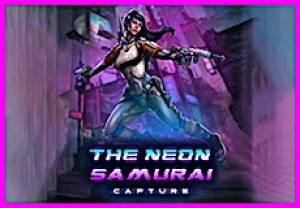 General information about The Neon Samurai: Capture slot