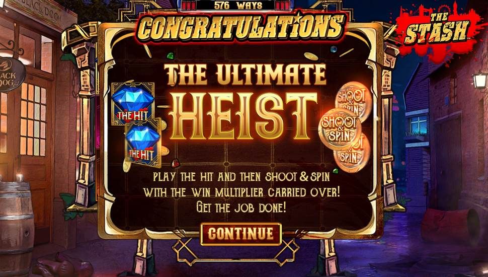 The Stash slot The Ultimate Heist