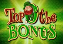 Top ‘O’ the Bonus
