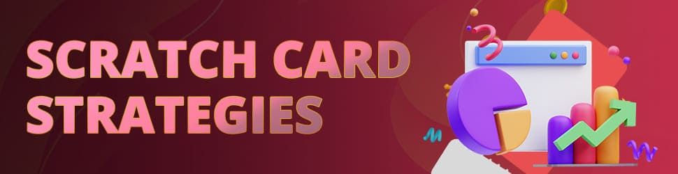 Scratch Card Strategies