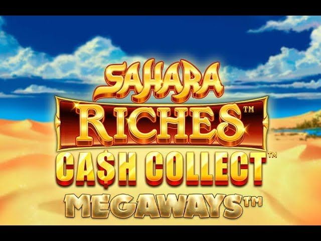 Sahara Riches Megaways Cash Collect Slot Review | Free Play video preview