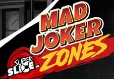 Mad Joker SuperSlice Zones Slot - Review, Free & Demo Play logo