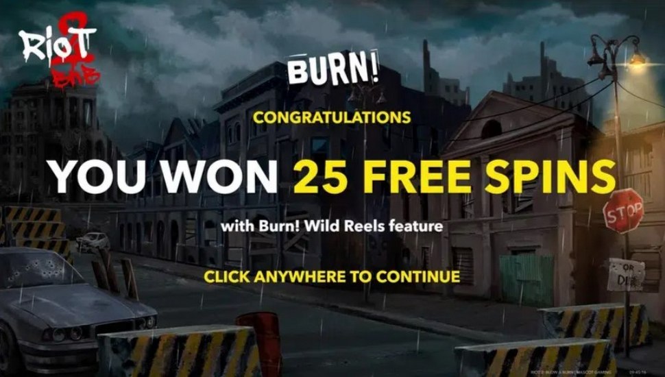 Riot 2 BnB Slot - Burn Feature