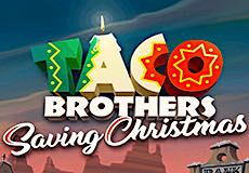 Taco Brothers Saving Christmas Slot - Review, Free & Demo Play logo